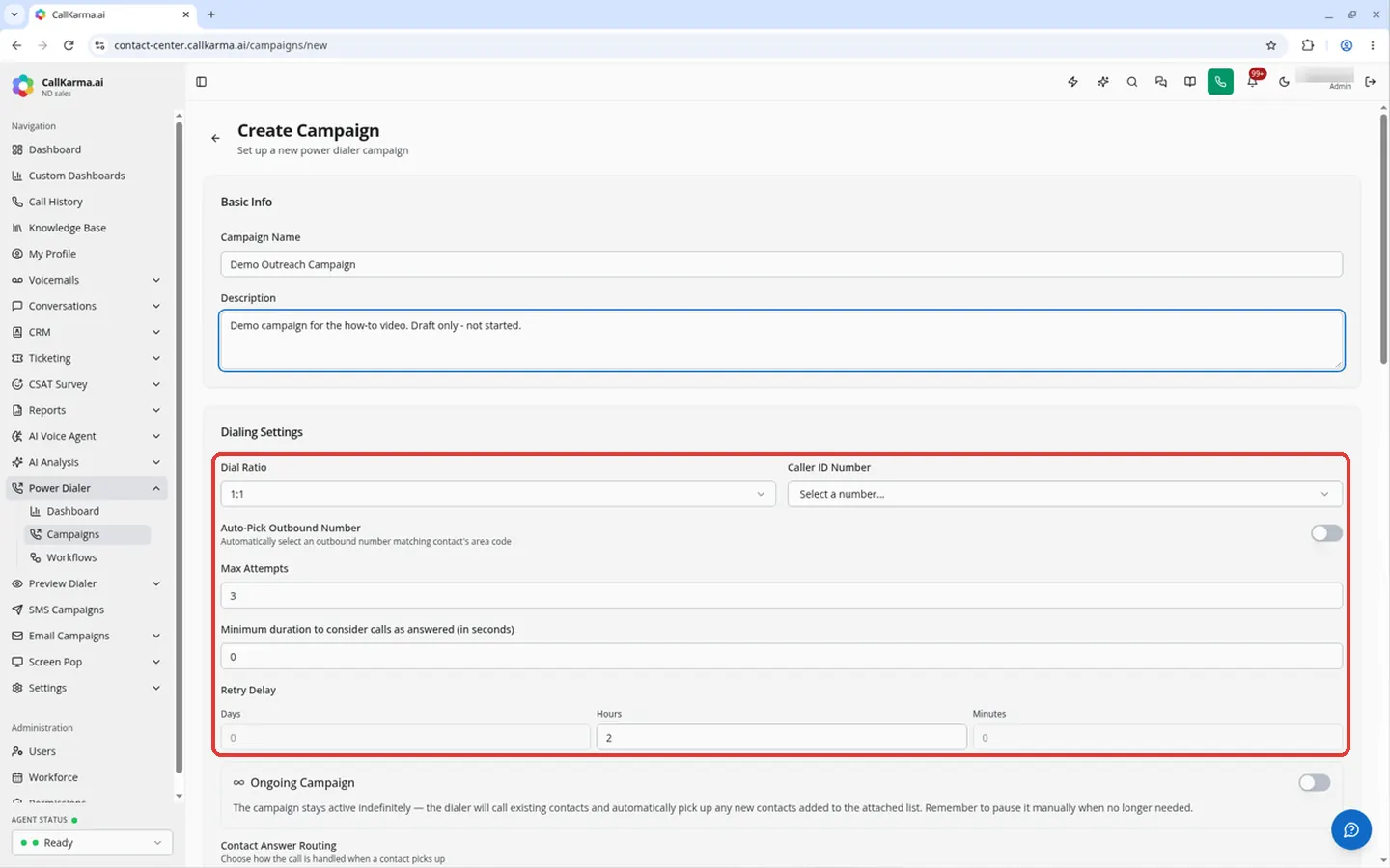Dialing Settings section of the Create Campaign form: dial ratio, caller ID, auto-pick, max attempts and retry delay